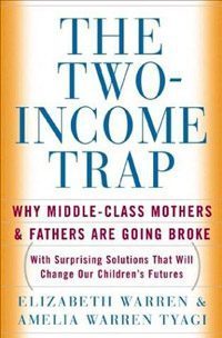 The Two-Income Trap