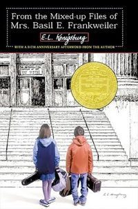 From the Mixed-up Files of Mrs. Basil E. Frankweiler