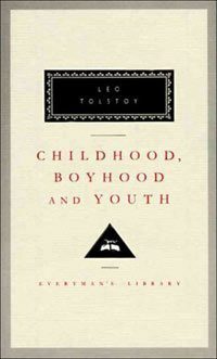Childhood, Boyhood, & Youth