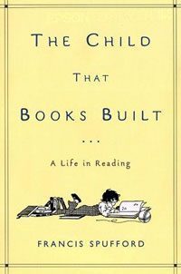 The Child That Books Built