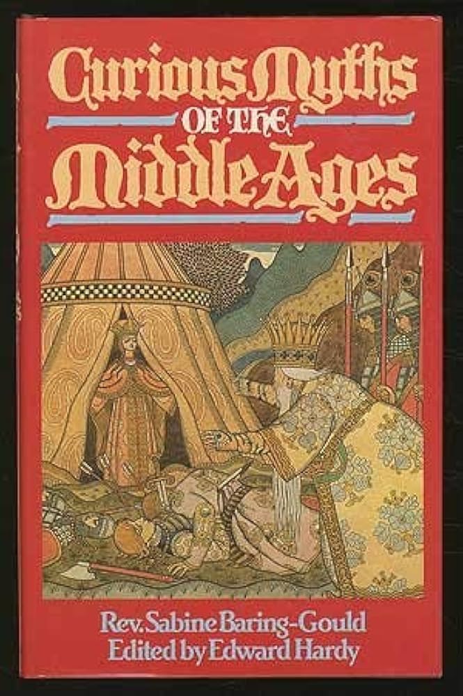 Curious Myths of the Middle Ages