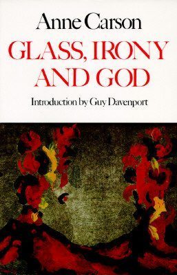 Glass, Irony, and God