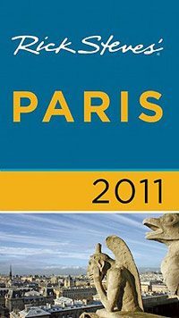 Rick Steves Paris 2011