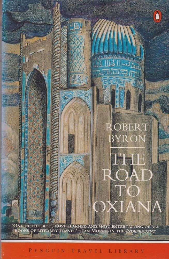 The Road to Oxiana