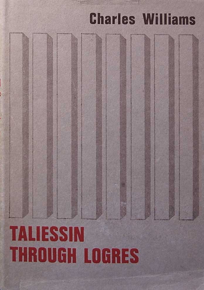 Taliessin Through Logres