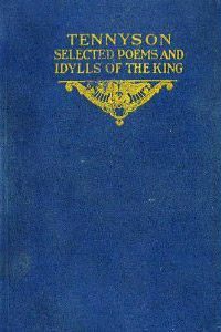 Selections from The Poems of Tennyson