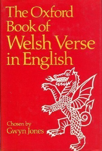 The Oxford Book of Welsh Verse in English